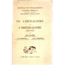 Du liberalisme à l'imperialisme 1860-1878