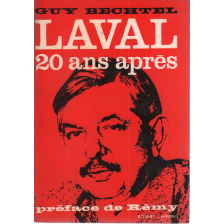 Laval 20 ans aprés / préface de remy