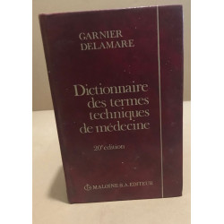 Dictionnaire des termes techniques de médecine