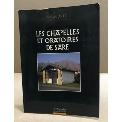 Les chapelles et oratoires de sare