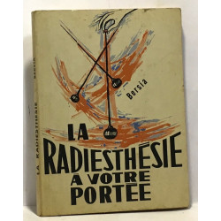 La radiesthesie à votre portée