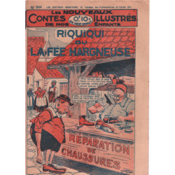 Les nouveaux contes illustrés de nos enfants n° 354 : riquiqui ou...