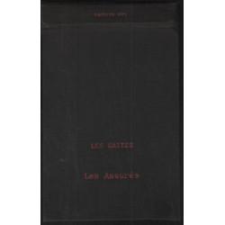 Les assurés (les gaités)