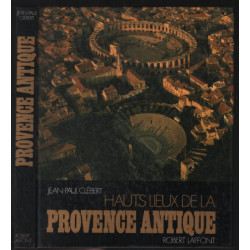 Hauts lieux de la Provence Antique