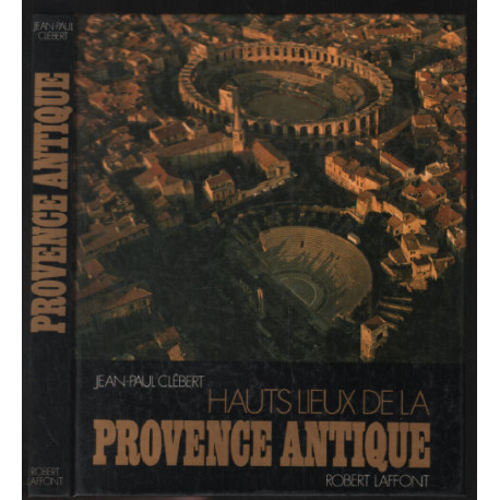 Hauts lieux de la Provence Antique