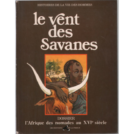 Le vent des savanes