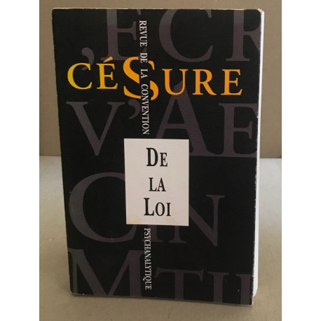 Revue cesure n° 5 / de la loi