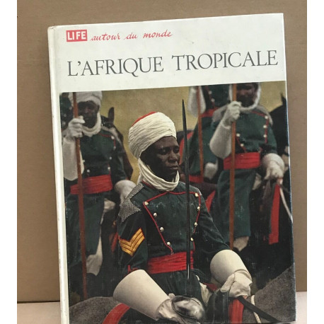 L'afrique tropicale