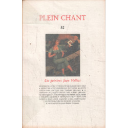 Plein chant n° 52 / un peintre : jean velliot