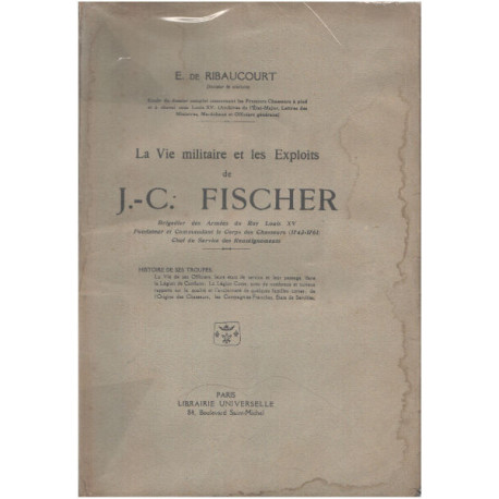 La vie militaire et les exploits de J.-C. Fischer brigadier des...