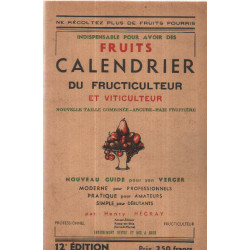 Fruits calendrier du fructiculteur et viticulteur/ nouvelle taille...