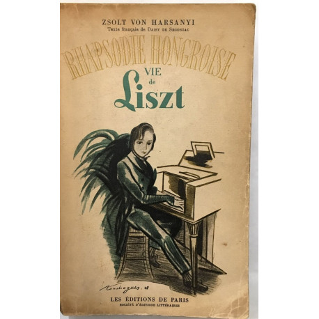 Rhapsodie Hongroise : Vie de Litz