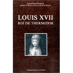 Louis XVII Roi de thermidor