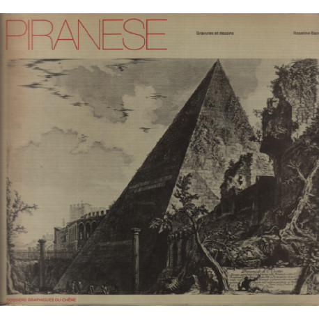 Piranese. Gravures et dessins