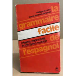 La grammaire facile de l'espagnol