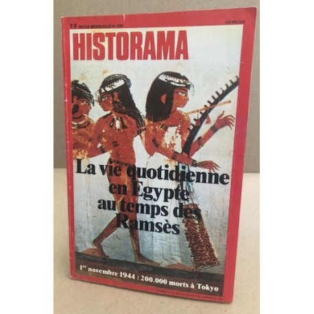 Historama n° 335 / la vie quotidienne en egypte au temps de ramses