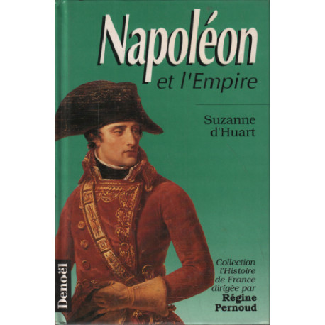 Napoléon et l'Empire