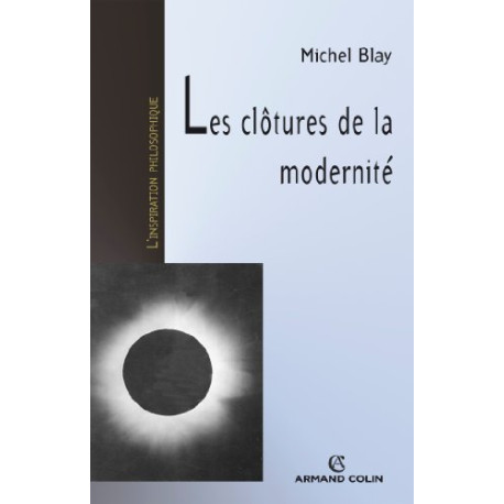 Les clôtures de la modernité