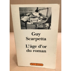 L'age d'or du roman