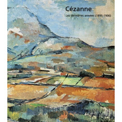 Cézanne les dernières années : Paris Grand Palais 20 avril-23...