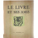 Le livre et ses amis n° 14 / decembre 1946