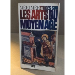 Etudes sur les arts du moyen age / illustrations en n/b