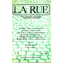 La Rue N°30 / Revue Culturelle Et Litteraire D'expression Anarchiste