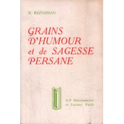 Grains d'humour et de sagesse persane : proverbes et dictons