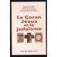 Le Coran Jésus et le Judaïsme