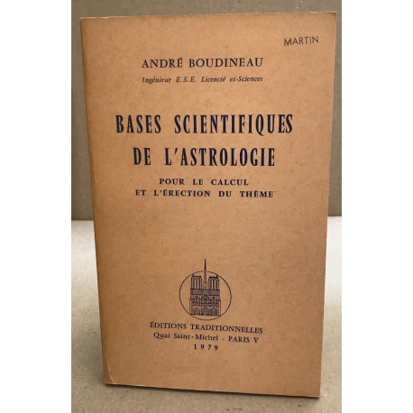 Bases scientifiques de l'astrologie pour le calcul et l'érection...