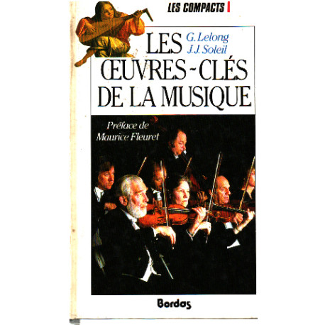 OEUVRES CLES MUSIQUE (Ancienne Edition)