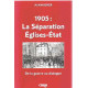 1905 la séparation églises-état. : De la guerre au dialogue