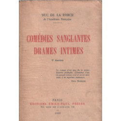 Comédies sanglantes drames intimes