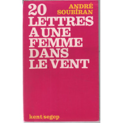 20 lettres à une femme dans le vent