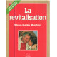 La Revitalisation