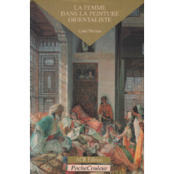 La femme dans la peinture orientaliste