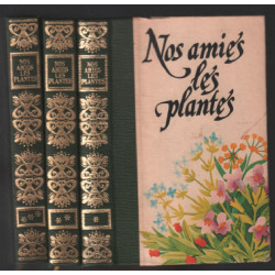 Nos amies les plantes (complet en 3 tomes avec illustrations)