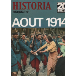 20ème siècle / historia magazine n° 114 aout 1914