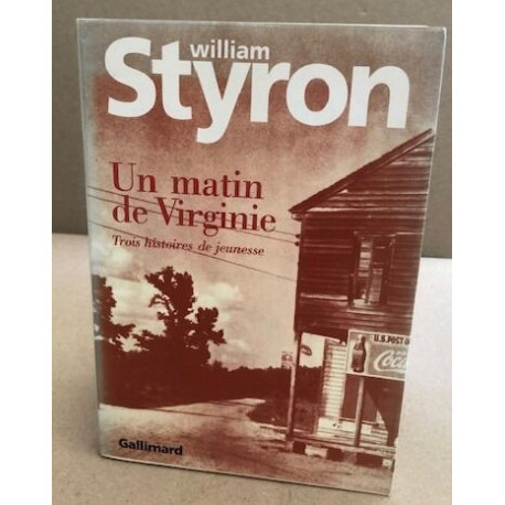 Un matin de Virginie: Trois histoires de jeunesse