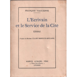 L'écrivain et le service de la cité / essai