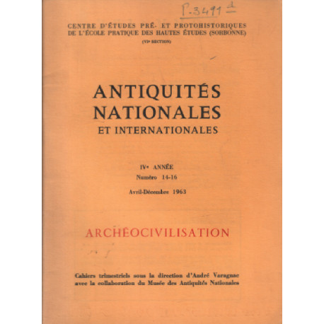 Antiquités nationales et internationales 1963 / N° 14-16 /...