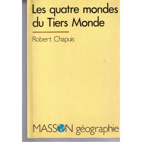 Les quatre mondes du Tiers Monde