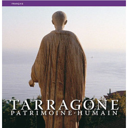 Tarragone patrimoine humain