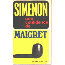 Une confidence de Maigret