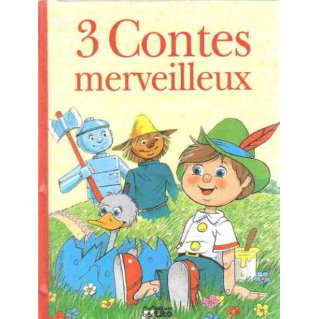 Trois contes merveilleux 1