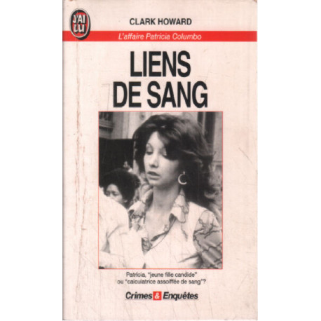 Liens de sang : L'affaire Patricia Columbo