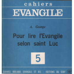 Pour lire l'évangile selon saint luc