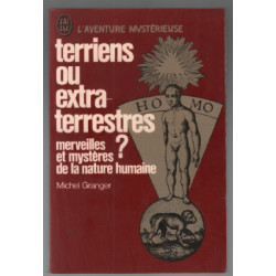 Terriens ou extra-terrestres