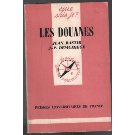 Les douanes / que sais je