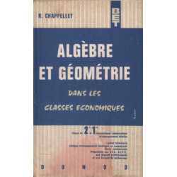 Algèbre et géométrie dans les classes économiques / classe de 2° et 1°